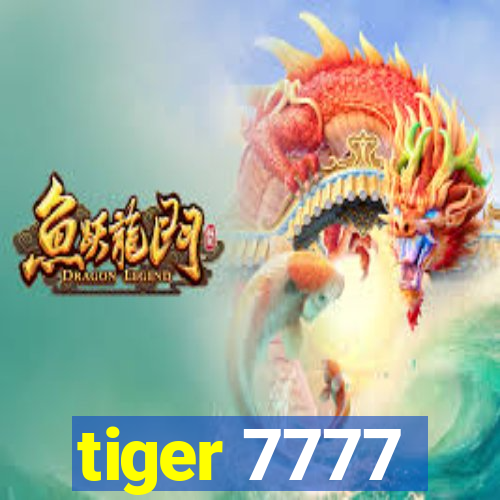 tiger 7777