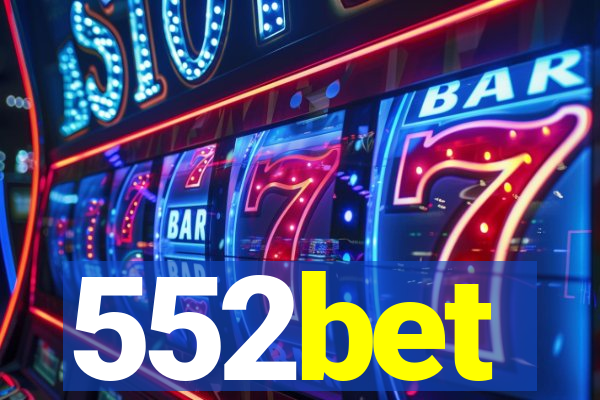 552bet