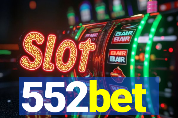 552bet