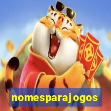 nomesparajogos