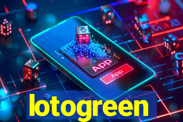 lotogreen