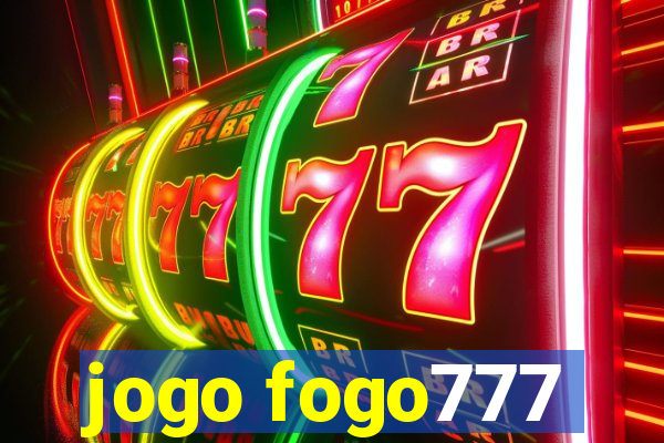 jogo fogo777