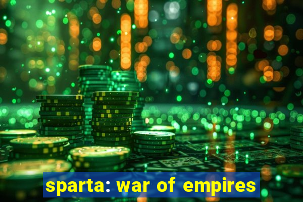 sparta: war of empires