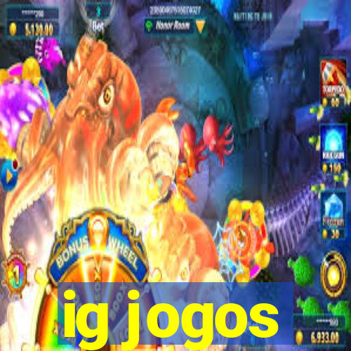 ig jogos