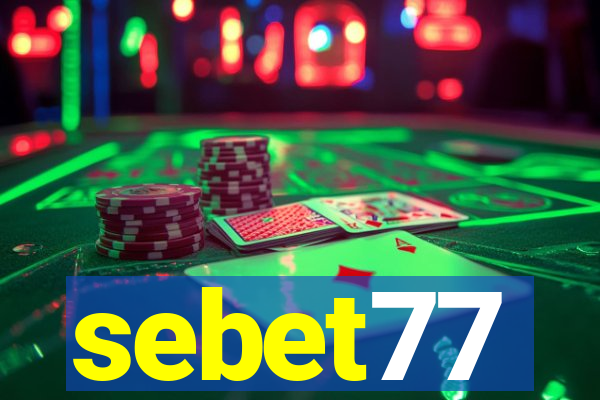 sebet77