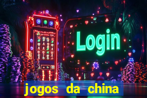 jogos da china para ganhar dinheiro