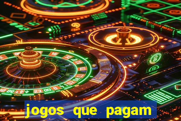 jogos que pagam dinheiro de verdade via pix