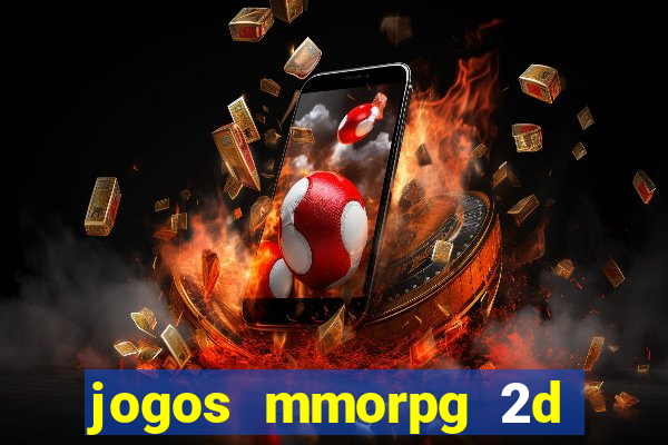 jogos mmorpg 2d para android