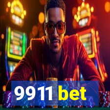 9911 bet