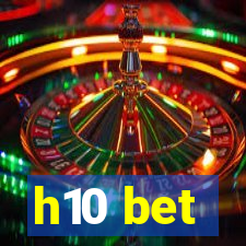 h10 bet