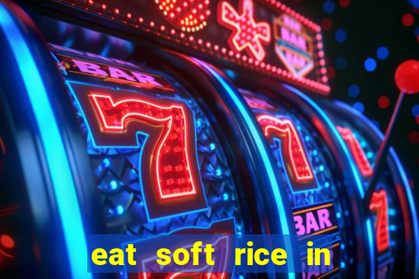 eat soft rice in another world pt br