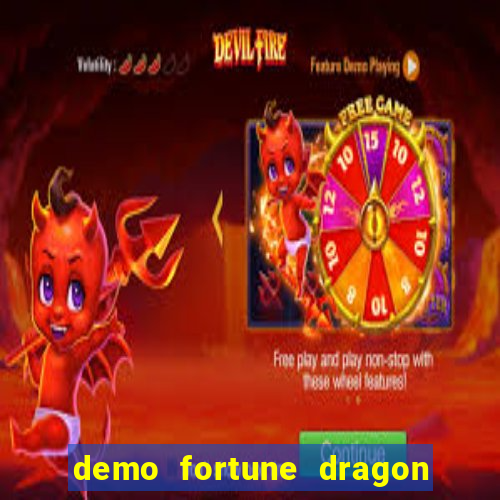 demo fortune dragon com ganho certo