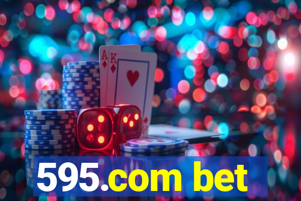 595.com bet