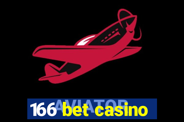 166 bet casino