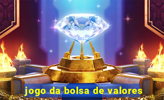 jogo da bolsa de valores