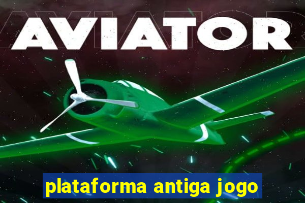 plataforma antiga jogo