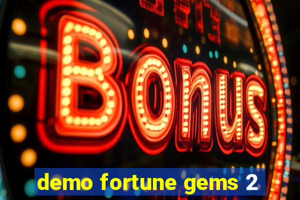 demo fortune gems 2