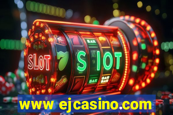 www ejcasino.com