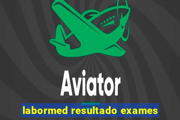 labormed resultado exames