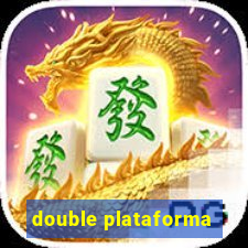 double plataforma