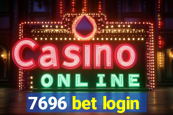 7696 bet login