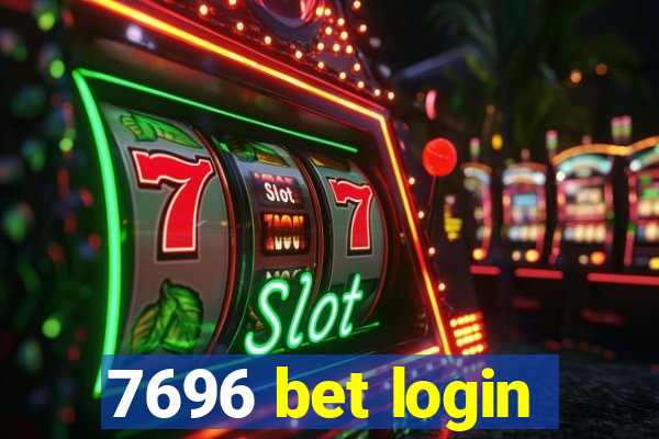 7696 bet login