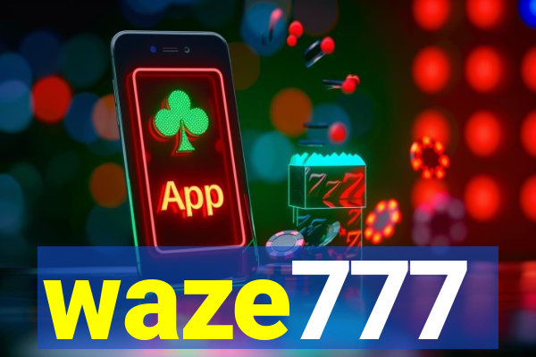 waze777