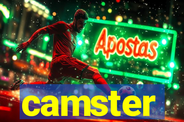 camster