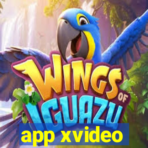 app xvideo