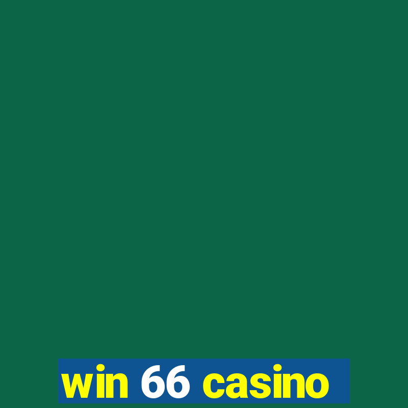 win 66 casino