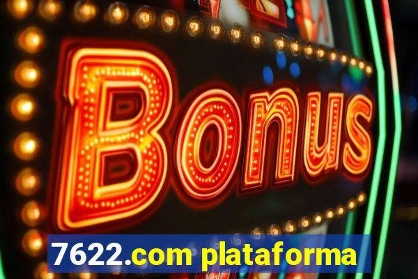 7622.com plataforma