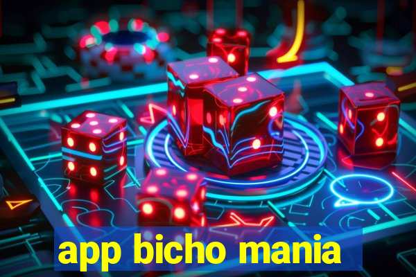 app bicho mania