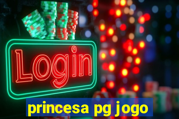 princesa pg jogo