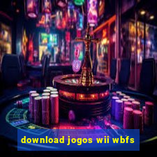 download jogos wii wbfs