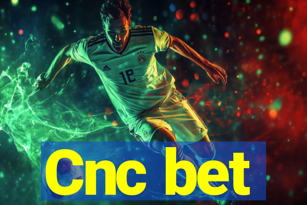 Cnc bet