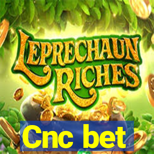 Cnc bet