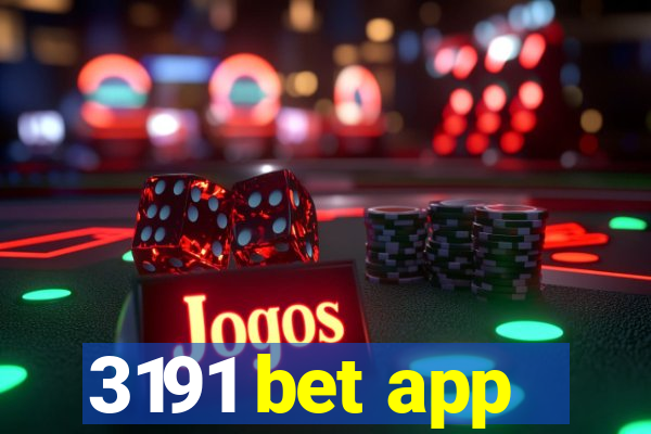 3191 bet app