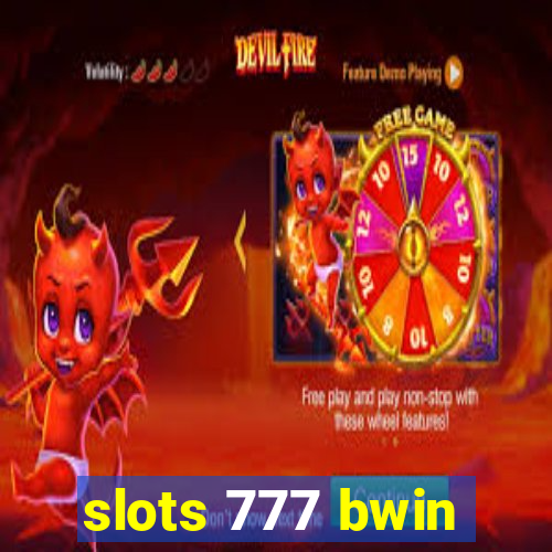 slots 777 bwin