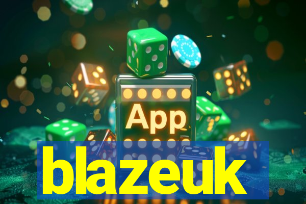 blazeuk