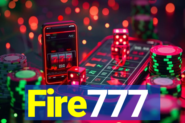 Fire777