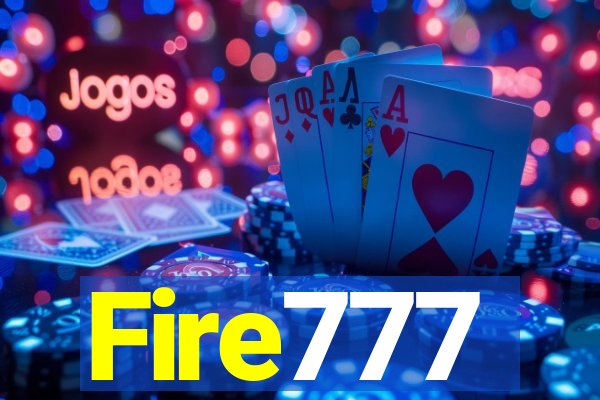 Fire777