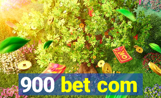 900 bet com