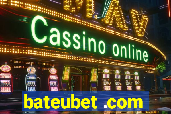 bateubet .com