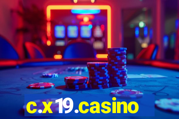 c.x19.casino