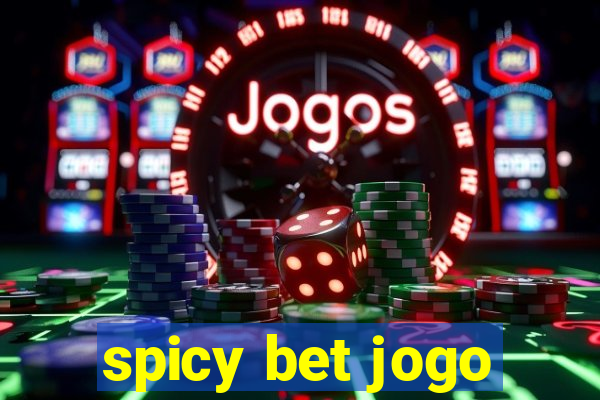 spicy bet jogo