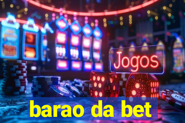 barao da bet