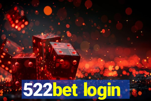 522bet login