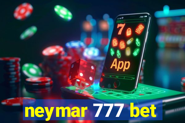 neymar 777 bet