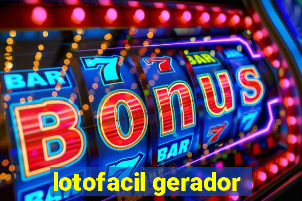 lotofacil gerador