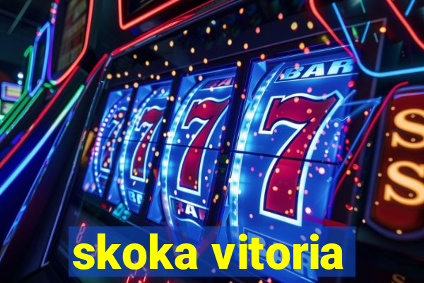 skoka vitoria